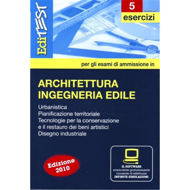 Editest 5 - Architettura - Ingegneria Edile - Esercizi - con software di simulazione
